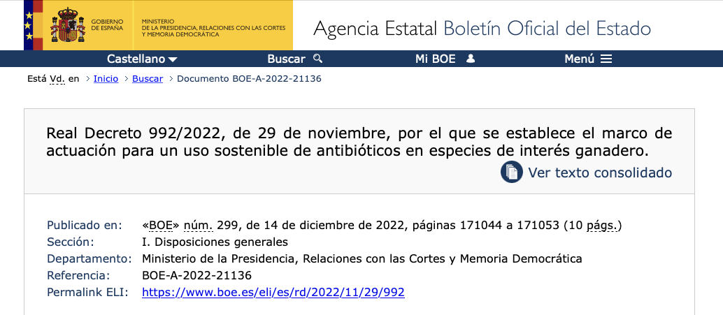 Real Decreto 992/2022, de 29 de noviembre, por el que se establece el marco de actuación para un uso sostenible de antibióticos en especies de interés ganadero.
